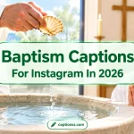 Baptism Captions For Instagram