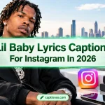 Lil Baby Lyrics Captions For Instagram